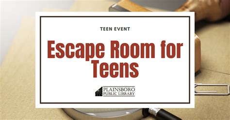 An Escape Plan For Teens .